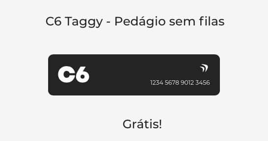 c6 taggy é uma empresa de tag de pedágio expresso 