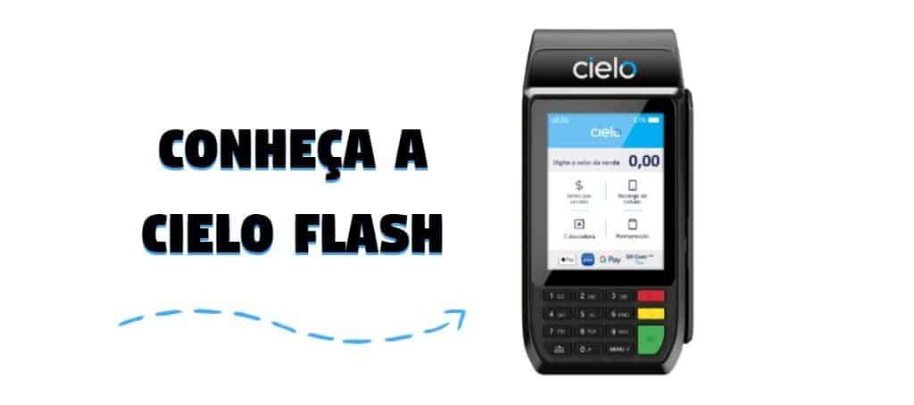 conheça a cielo flash